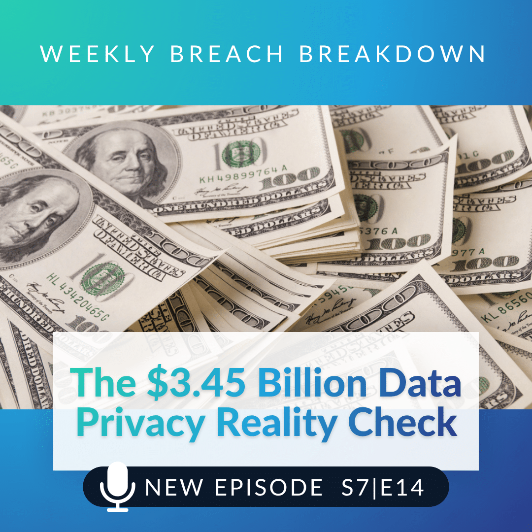 This is the podcast cover for the Weekly Breach Breakdown Season 7 Episode 14